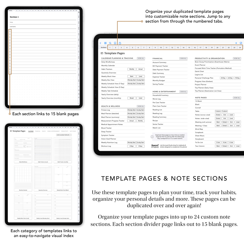 Track all important life details with the template page library and dedicated note sections.